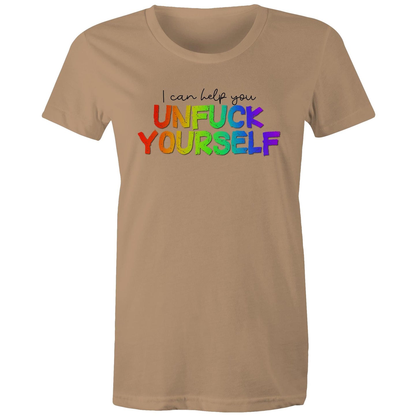 I Can Help You Unfuck Yourself - Women's Tee