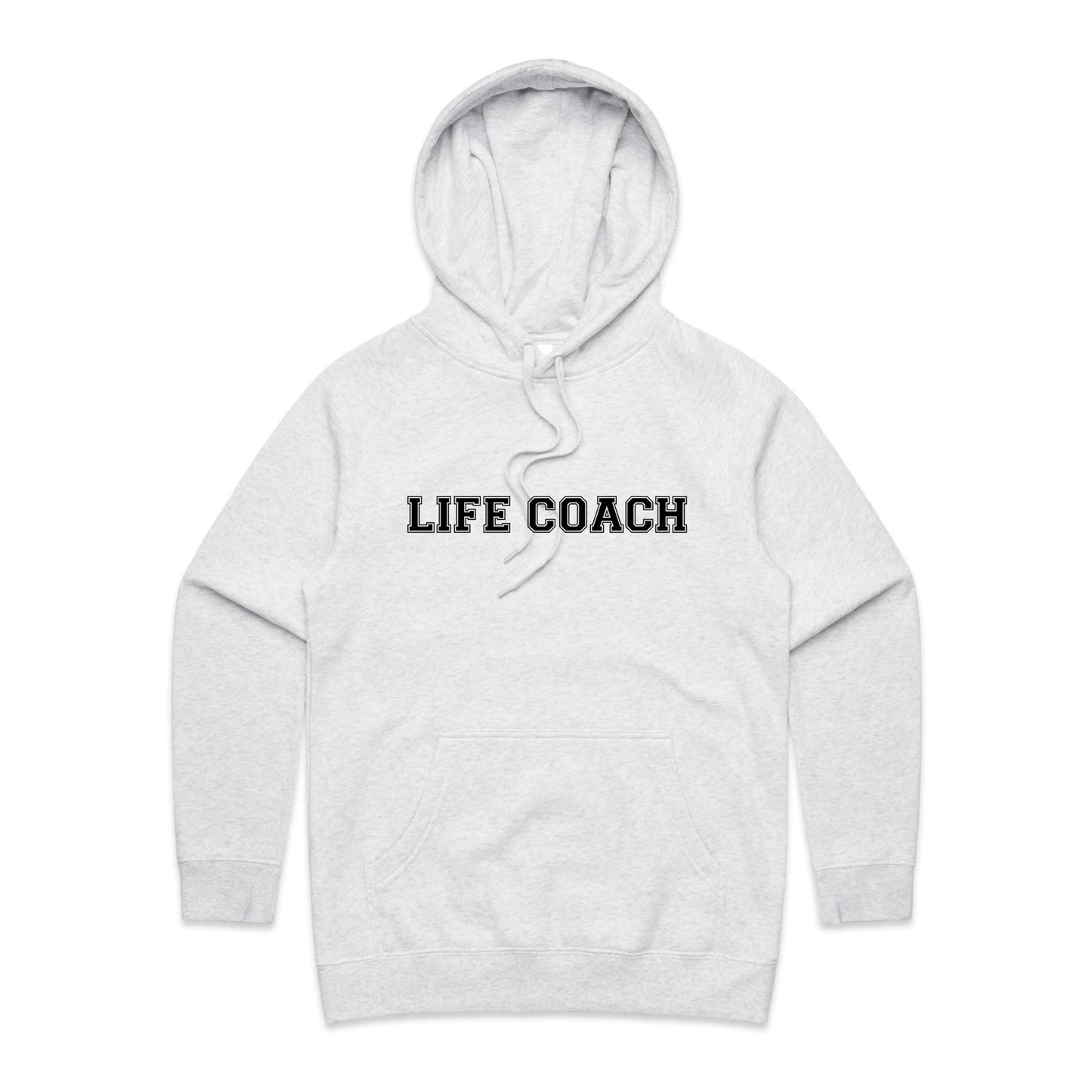 Life Coach - Women's Hoodie