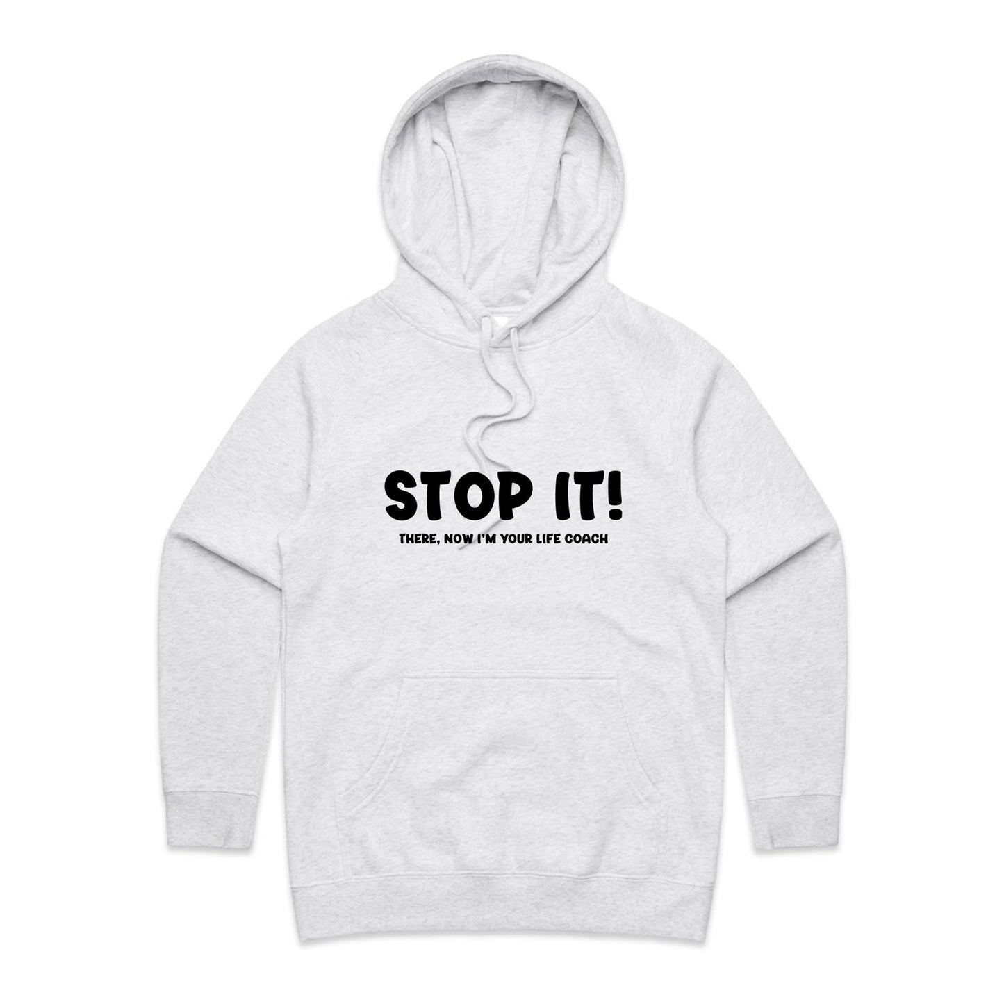 Stop It - Women's Hoodie