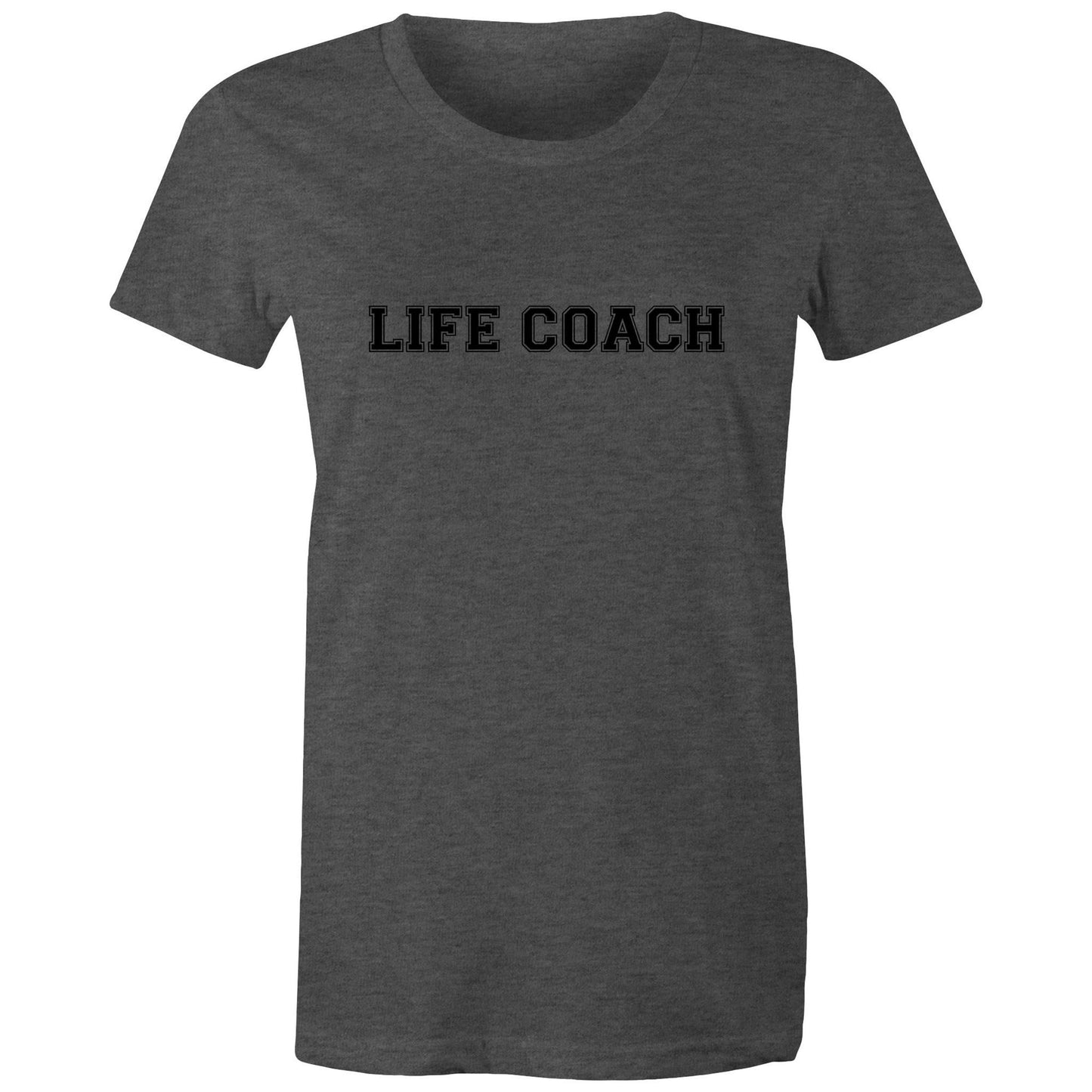 Life Coach - Women's Tee