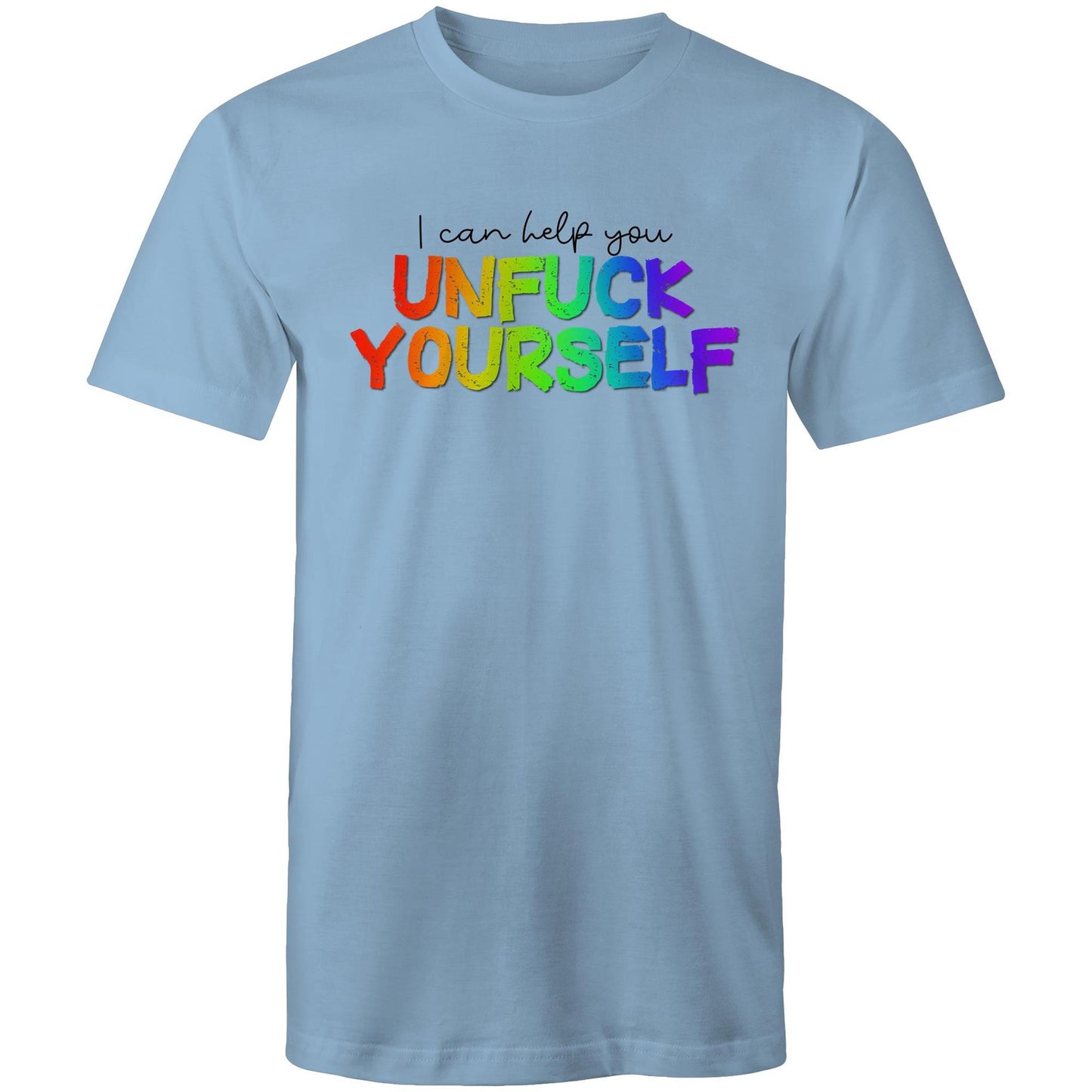 I Can Help You Unfuck Yourself - Mens T-Shirt