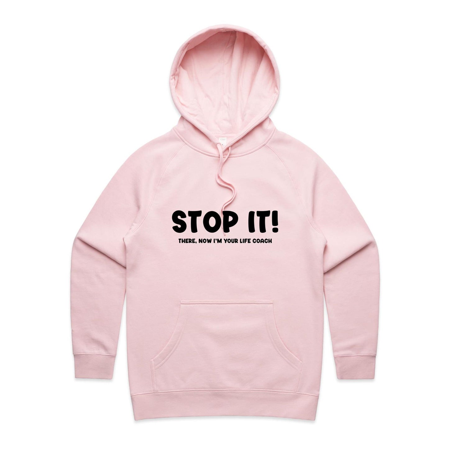 Stop It - Women's Hoodie