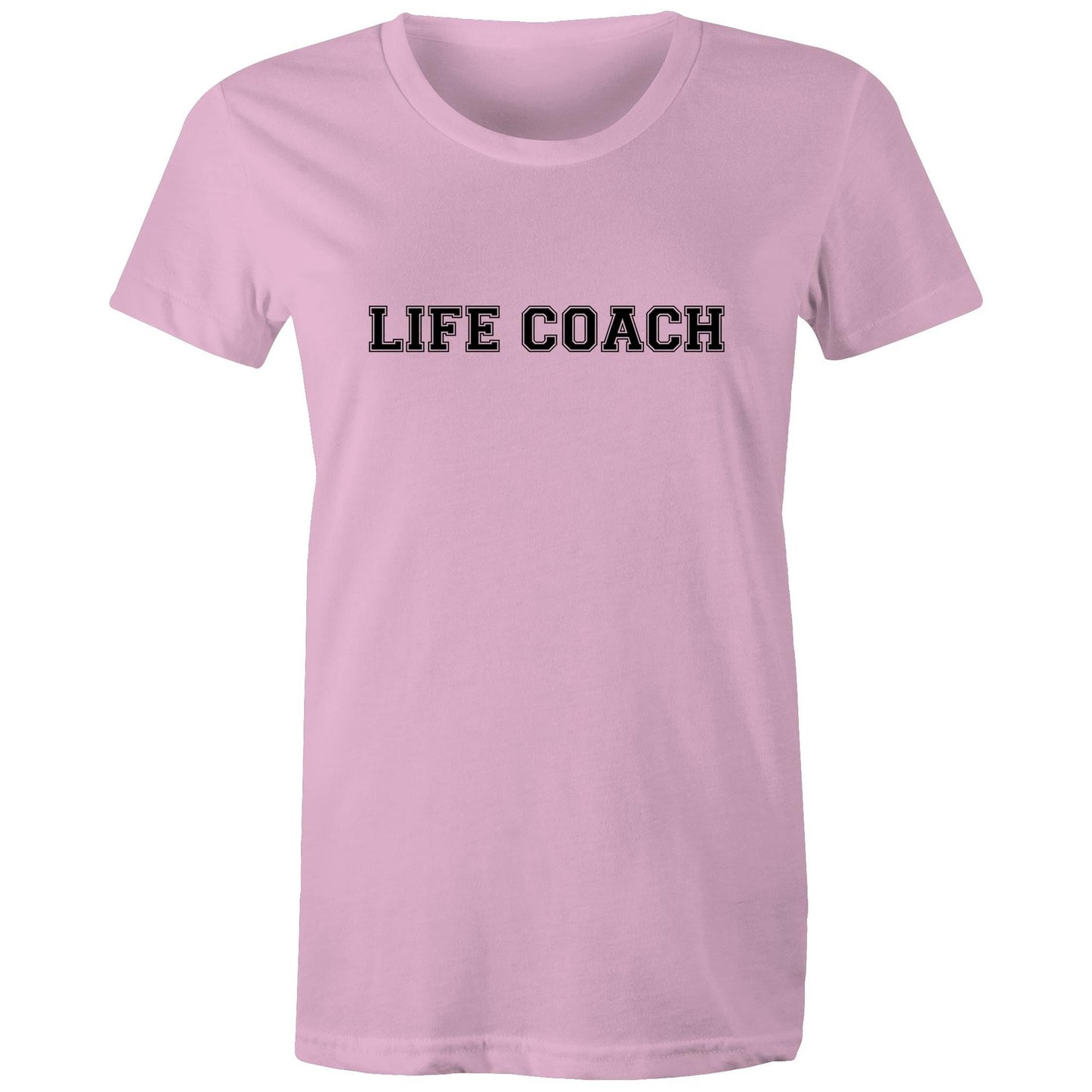 Life Coach - Women's Tee