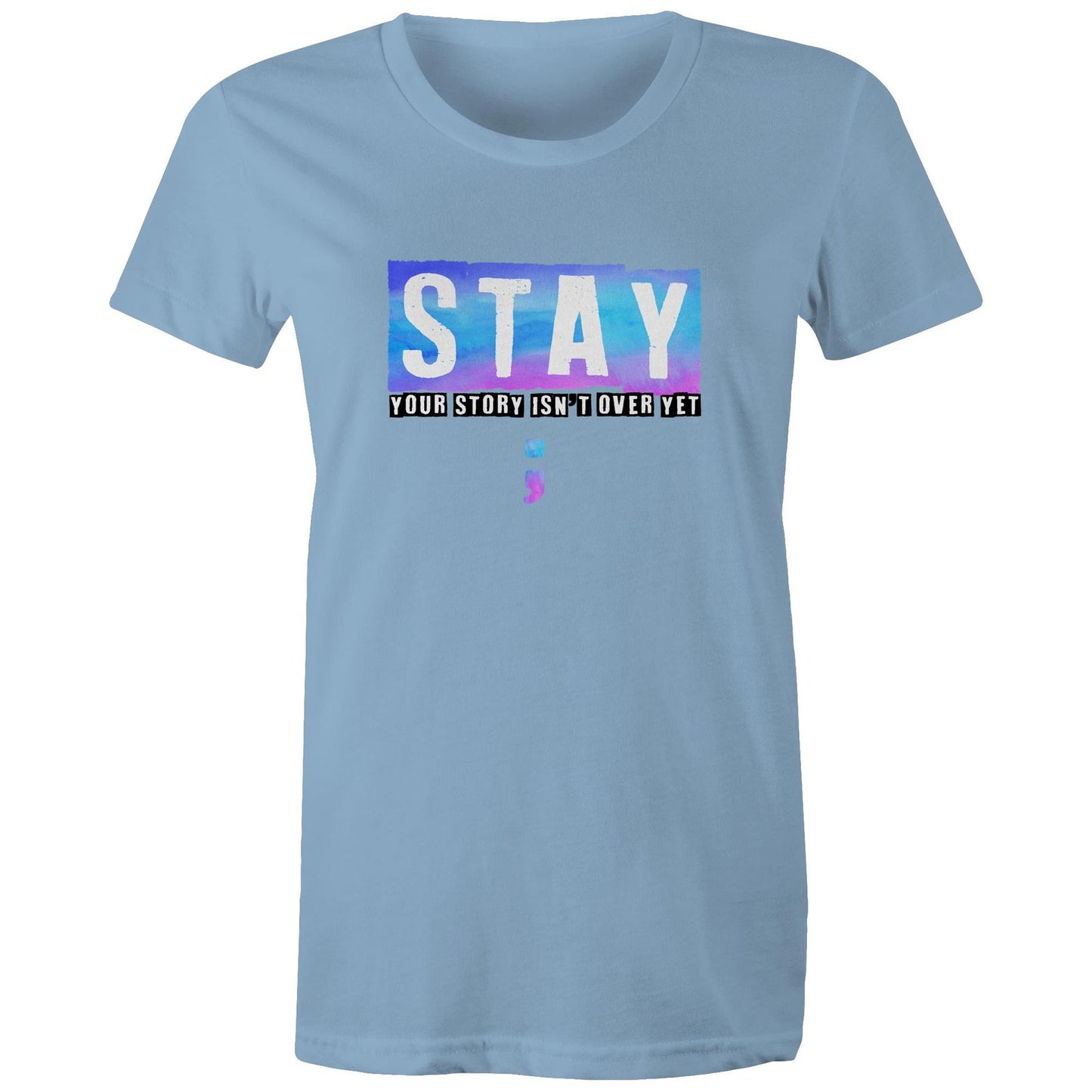 STAY - Women's Tee