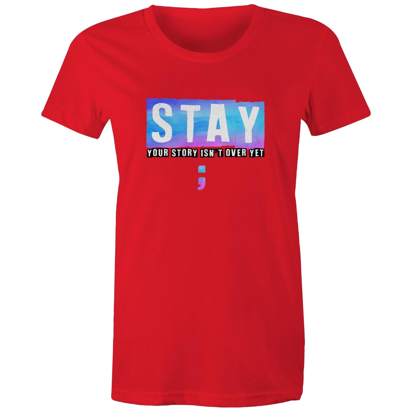 STAY - Women's Tee