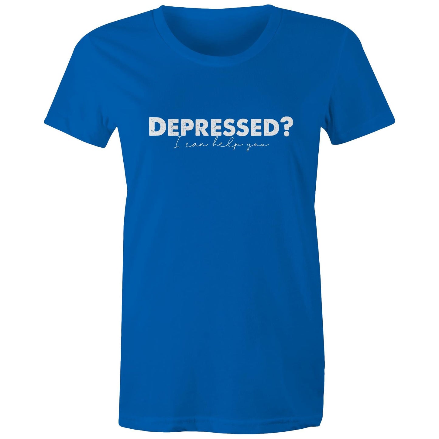 Depressed? - Women's Tee