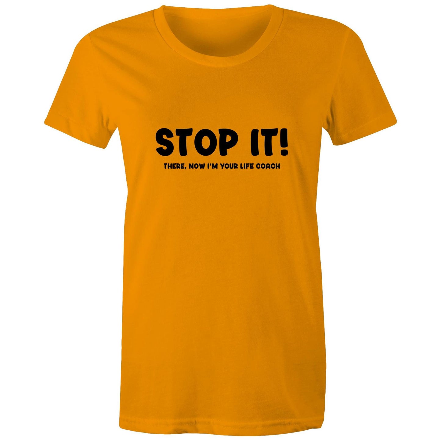 Stop It - Women's Tee