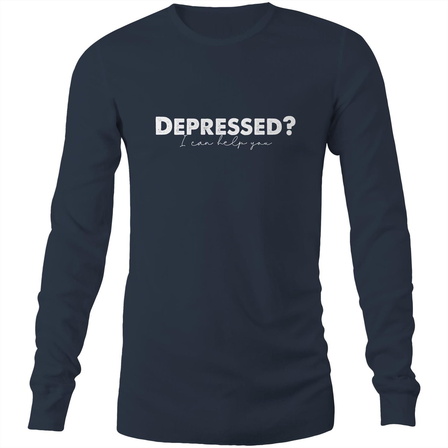 Depressed? - Mens Long Sleeve T-Shirt