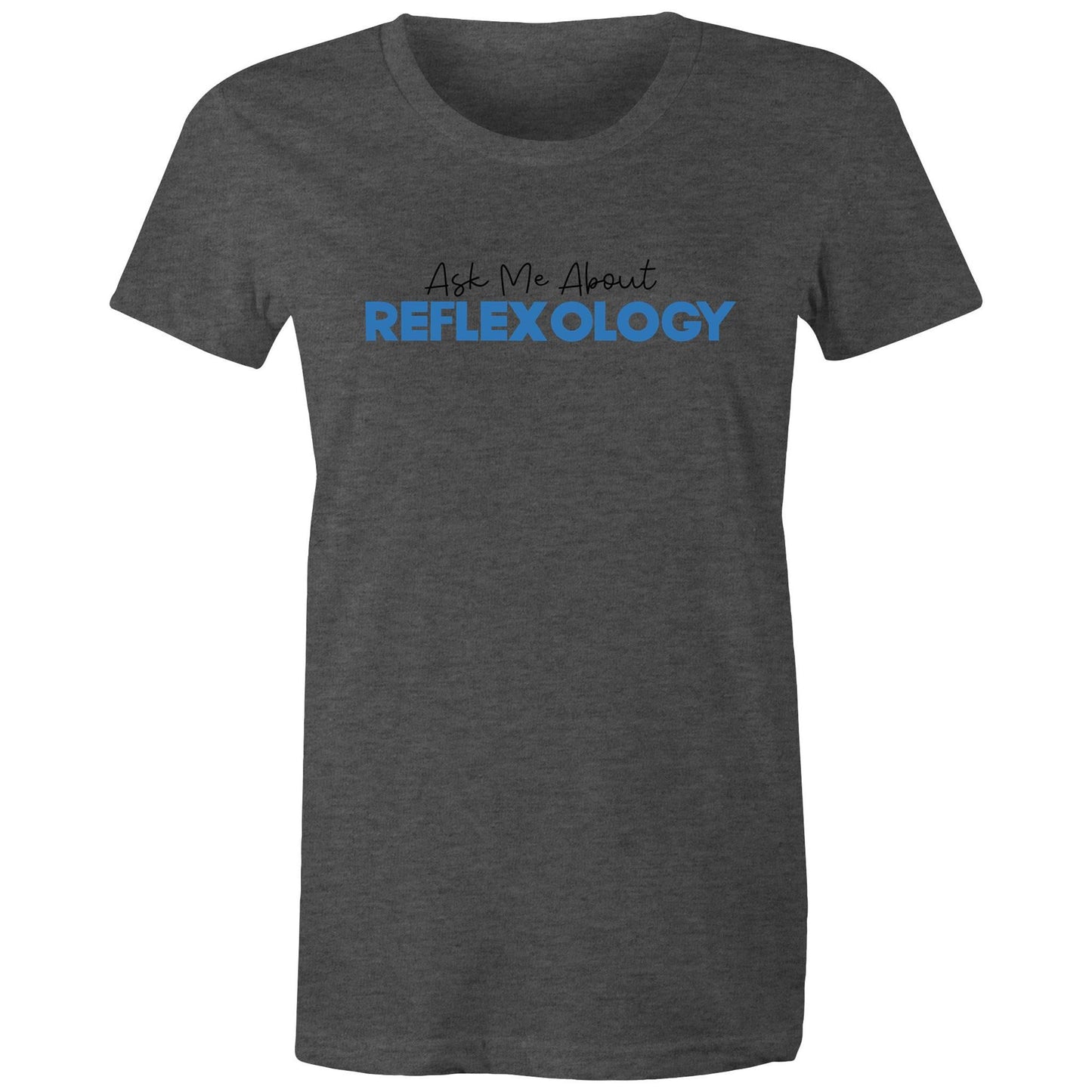 Ask Me About Reflexology